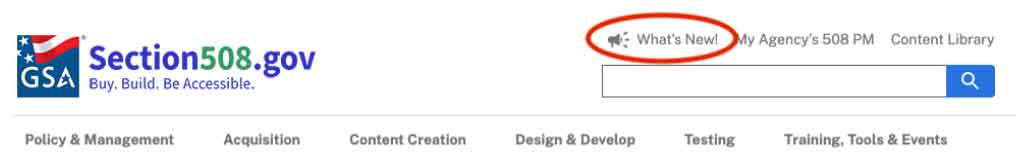 Screenshot of Section508.gov header navigation, with a circle drawing attention to the whats new link on the top-right corner adjacent to the search bar.